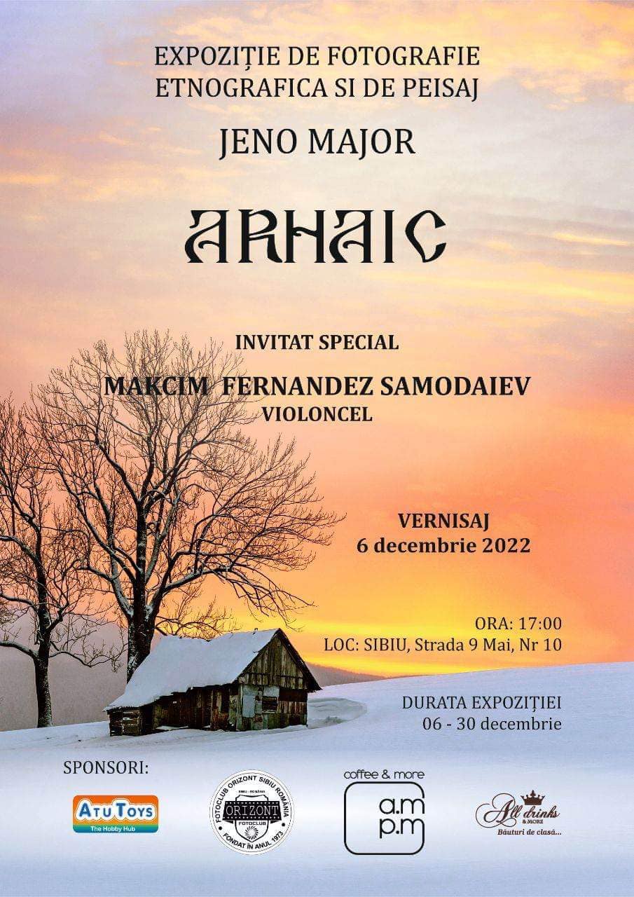 Vernisaj Expoziție de Fotografie Etnografică și de Peisaj – Jeno Major